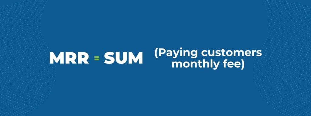 How can you calculate Monthly Recurring Revenue (MRR)? | Para